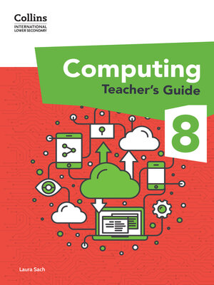 cover image of International Lower Secondary Computing Teacher's Guide, Stage 8